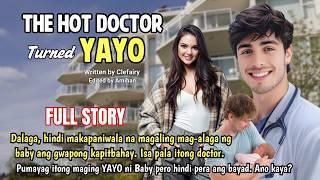 UNCUT  DALAGA KINUHANG YAYO NI BABY ANG GWAPONG KAPITBAHAY DOCTOR ANG BINATA   Love Story Tagalog