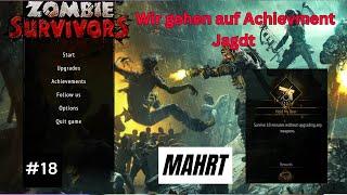 #18 Yet Another Zombie Survivors - Die Achievement Jagd beginnt  # deutsch