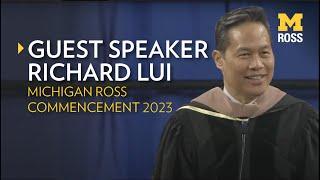 Michigan Ross Commencement 2023 Guest Speaker Richard Lui