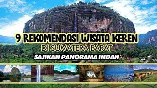 9 REKOMENDASI WISATA KEREN DI SUMATERA BARAT  SAJIKAN PANORAMA INDAH