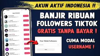 CARA MENAMBAH FOLLOWERS TIKTOK GRATIS - CARA CEPAT MEMPERBANYAK FOLLOWERS TIKTOK