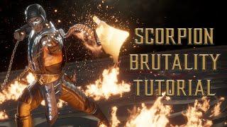 Scorpion Brutality Tutorial for Mortal Kombat 11 2022 Complete Edition - Kombat Tips