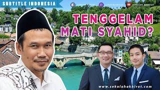 Mati Tenggelam Syahid?  Gus Baha Bahasa Indonesia