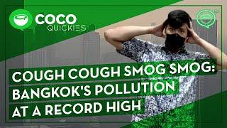 Bangkoks Pollution Is At A Record High  Coconuts TV