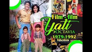 Film-film Yati Octavia 1972-1990