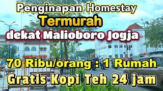 Termurah Gratis Kopi Teh 24 Jam Berburu Homestay termurah Penginapan Murah di Jogja dekat Malioboro