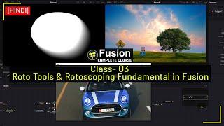 Rotoscoping in Fusion  Masking in Fusion  Fusion Tutorial For Beginners Hindi  Class_03