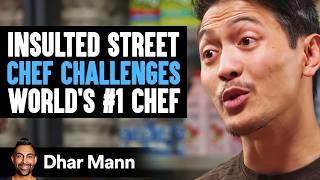 Insulted Street Chef CHALLENGES WORLDS #1 CHEF  Dhar Mann Studios