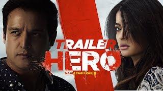 Hero Naam Yaad Rakhi  Theatrical Trailer  Jimmy Shergill  Surveen Chawla  Punjabi Movie 2015