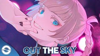 Nightcore - Out The Sky - Lyrics