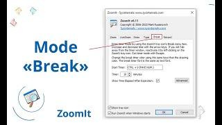Mode Break - ZoomIt 2022