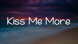 Kiss Me More I Took A Pill In Ibiza Silence Lyrics - Doja Cat