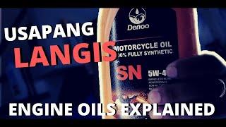 ANO ANG BEST NA LANGIS  TAMANG LANGIS PARA SA IYONG MOTOR  ENGINE OILS EXPLAINED