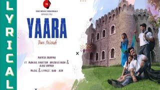 YAARA  MAMTA SHARMA  MANJUL KHATTAR  ARISHFA KHAN  AJAZ AHMED  LYRICAL SONG  HINDI SONG 2019