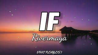 Rivermaya - If Lyrics