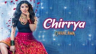 Chirrya  Chhalawa 2019  Mehwish Hayat  Azfar Rehman  Full Music Video