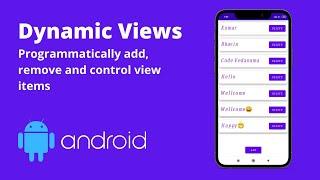 Dynamic Views  Programmatically add remove and control view items  #dynamic #views #android #java