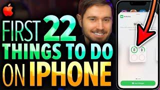 iPhone First 22 Things You NEED To Do