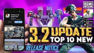 BGMI NEW UPDATE 3.2  Top Features Cheat Notice Release Dates Price Path  & More - NATURAL YT