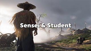 THE SENSEI AND THE STUDENT..  Ghost of Tsushima - Part 3