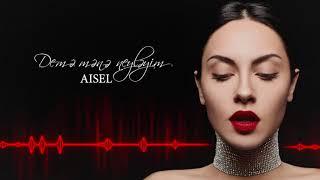 AISEL - Demə Mənə Neyləyim Official Audio