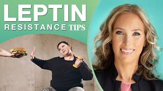 Leptin Resistance  9 Tips How to Reverse Leptin Resistance  Dr. J9 Live