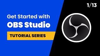 How to Use OBS Studio  - An Introduction for New Streamers  Tutorial 113