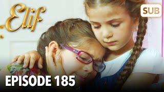 Elif Episode 185  English Subtitle