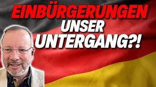 Dr. Markus Krall Einbürgerungspolitik – Gefahr für Deutschland?