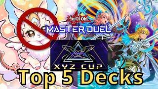 TOP 5 DECKS  XYZ CUP in Yu-Gi-Oh Master Duel