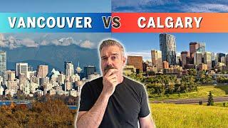 Vancouver or Calgary in 2024  Which is the best Canadian city to live in?