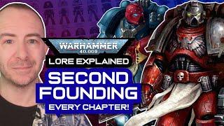 The SECOND FOUNDING and EVERY Space Marine Chapter it Created  Warhammer 40000 Lore