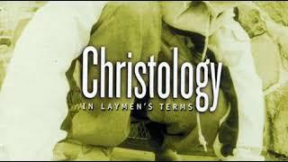17. I Love You Jesus - The Ambassador Christology in Laymens Terms