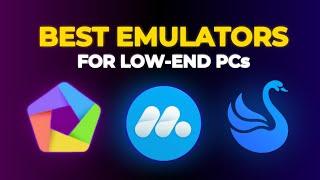 3 BEST Android Emulators for Low-End PCs NO GRAPHICS CARD