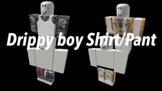 DRIPPY BOY SHIRTPANT CODES️