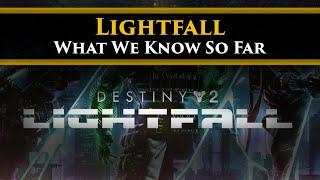 Destiny 2 Lore - Lightfall Reveal Everything we know about the Story and Lore so far