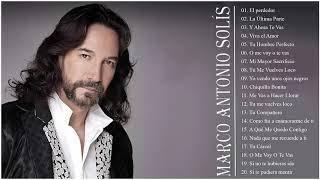 Marco Antonio Solis Sus Grandes Exitos  Las Mejores Canciones De Marco Antonio Solis