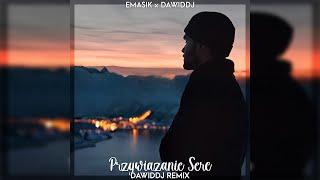 EMASIK x DawidDJ - Przywiązanie serc DawidDJ Remix