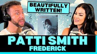 PROFESSING HER LOVE WITH A BANGER OF A POEM First Time Hearing Patti Smith - Frederick Reaction