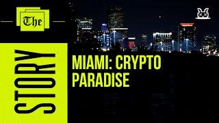 Miami Crypto Paradise?