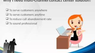 FAQs of Multi Channel Contact Center Solution