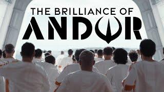 The Brilliance of Andor