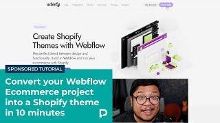 Convert your Webflow Ecommerce project into a Shopify theme in 10 minutes