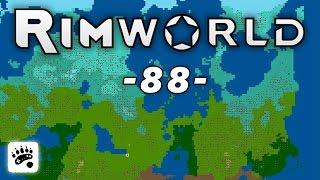 RimWorld - 88 - Biomatastisch • Lets Play RimWorld deutsch Alpha 7