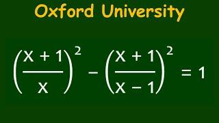 A very tricky Question from Oxford University Entrance Exam  Find the Value of x=?