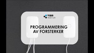 Høiax - Programmering av forsterker VIWA Watersafe