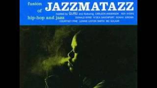 Guru - Jazzmatazz - When Youre Near