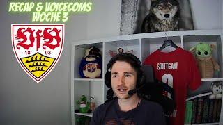 VfB Recap & Voicecoms Woche 3