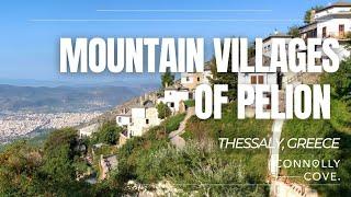 Mountain Villages of Pelion  Pelion  Thessaly  Northern Greece  Things To Do In Greece