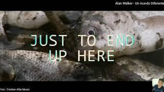 Un Mundo Diferente - Alan Walker  versión Español